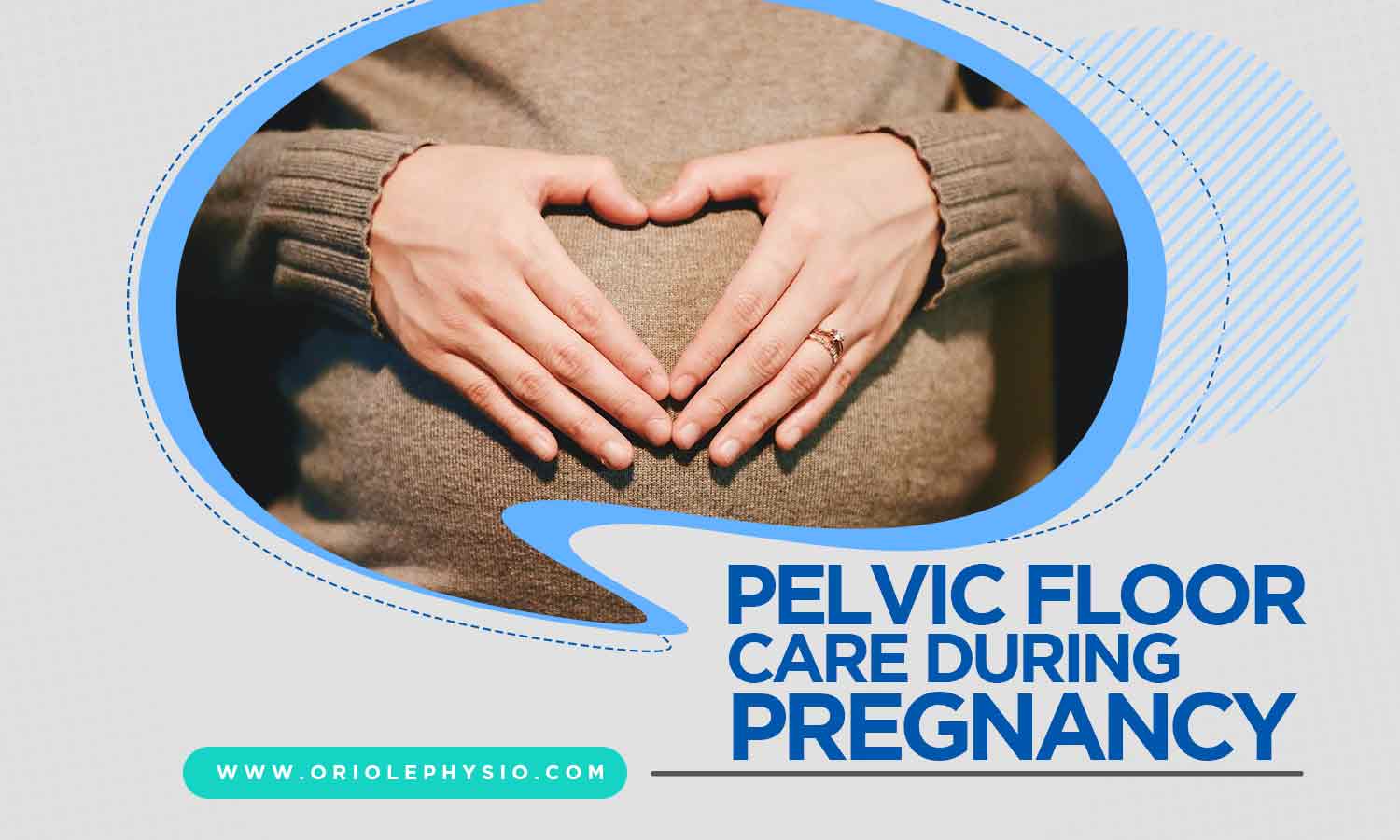 Pelvic Floor Care During Pregnancy