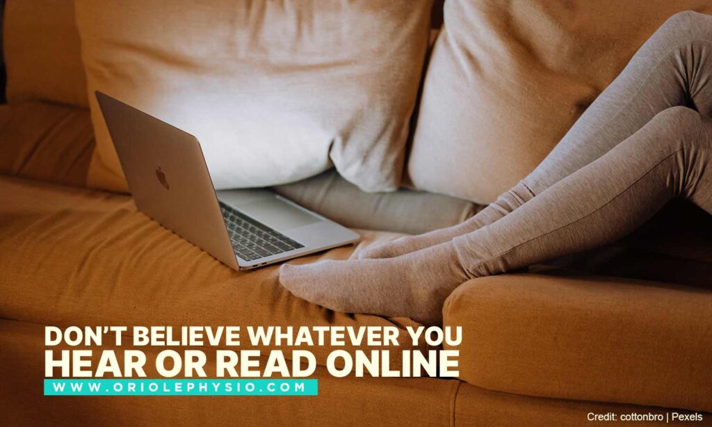 Don’t believe whatever you hear or read online 