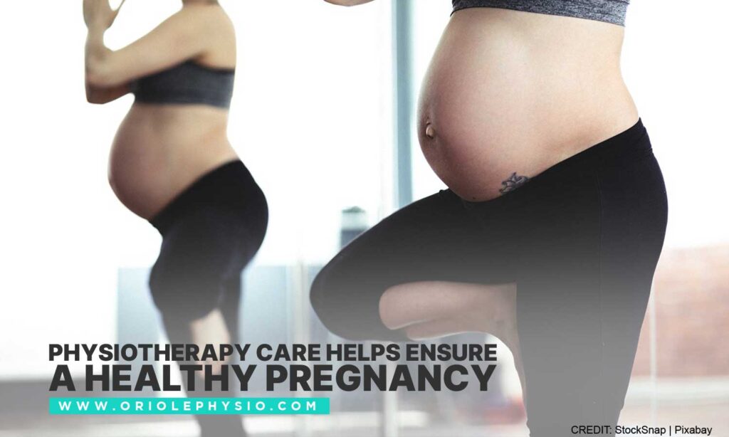 Physiotherapy care helps ensure a healthy pregnancy