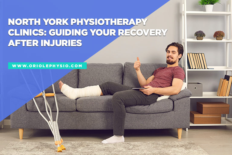 North York Physiotherapy Clinics Guiding Your Recovery After Injuries